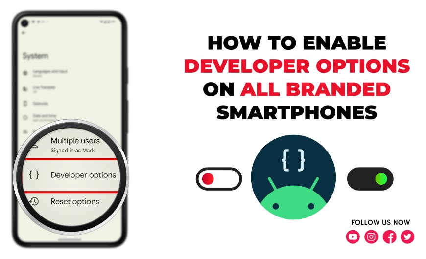 How to enable developer options on All Branded smartphones | Android Developer Settings