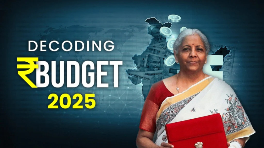 Union Budget 2025: Check out the Tax Reforms, Income Tax Relief, and Infrastructure Investments